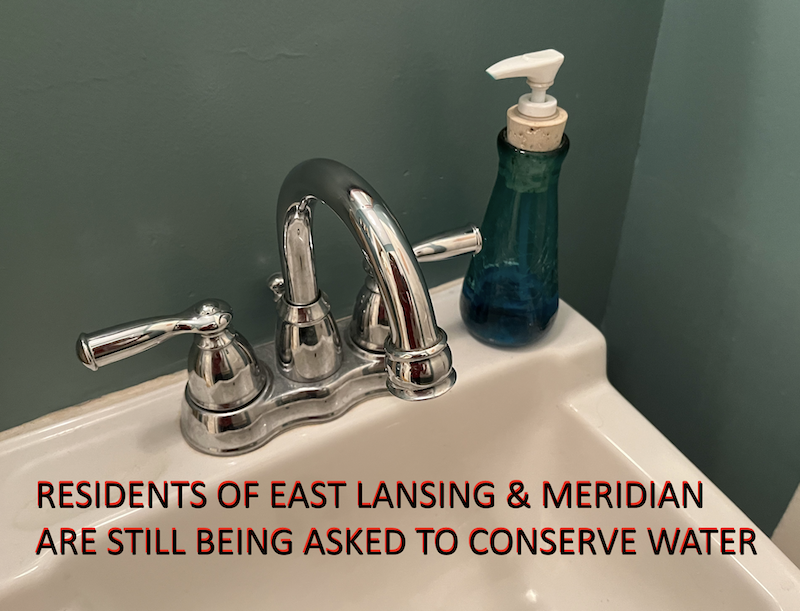 East Lansing and Meridian “Conserve Water” Request Continues as Some Details Emerge
