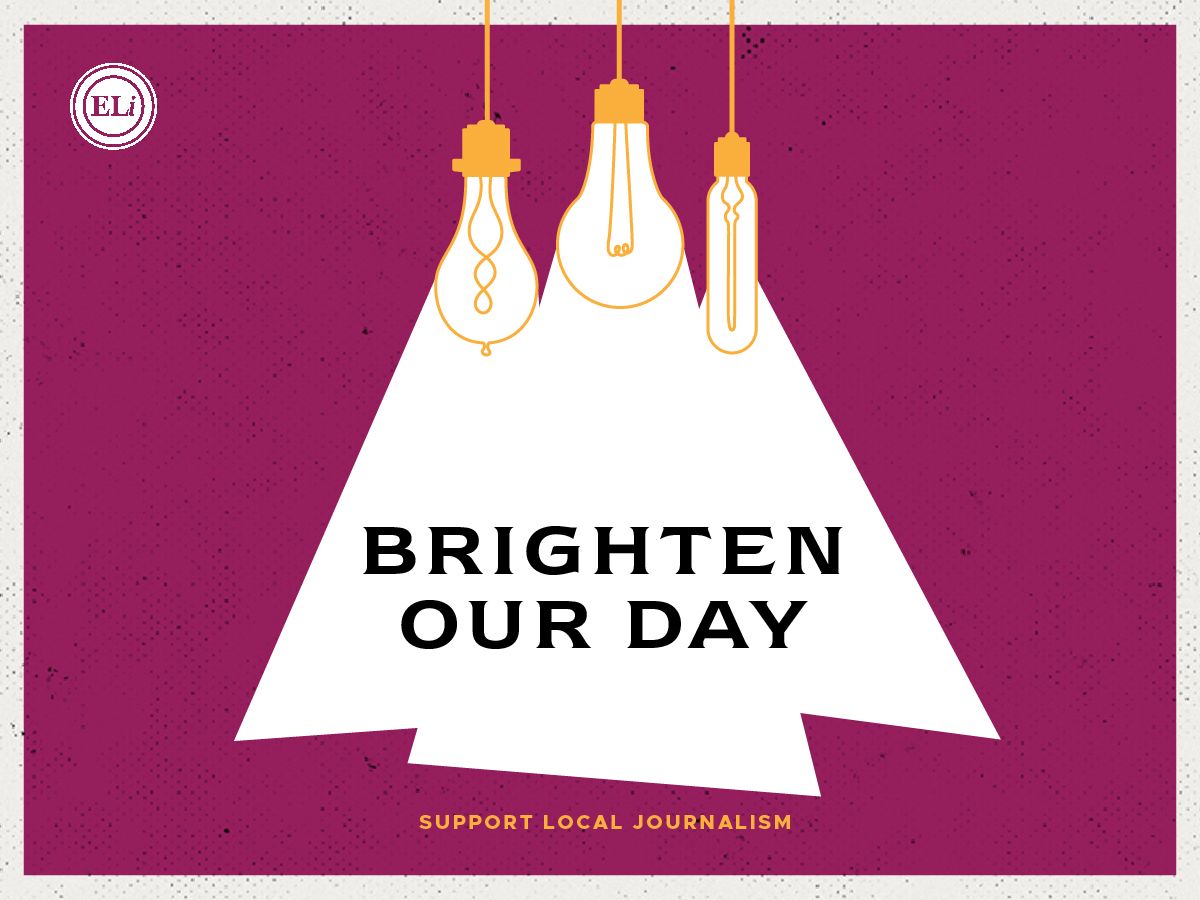 Help ELi Keep the Lights On as We Provide the News